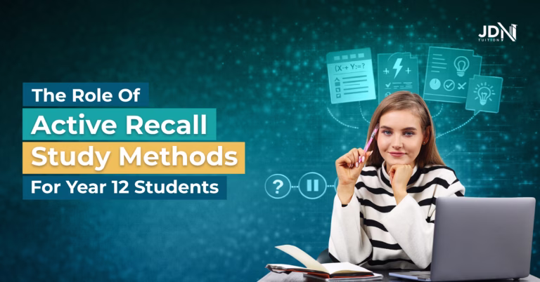 The Role of Active Recall Study Methods for Year 12 Students
