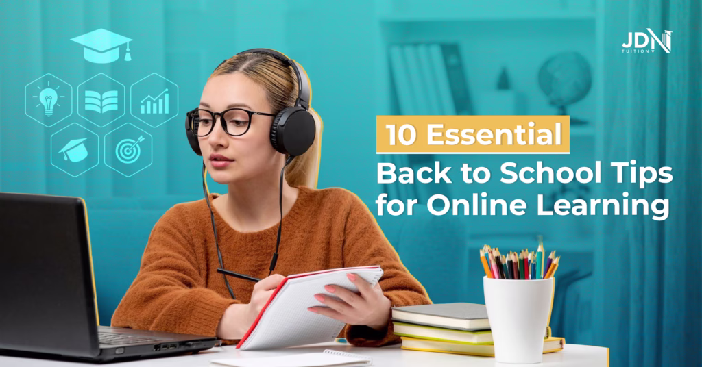 10 Essential Back to School Tips for Online Learning in 2026