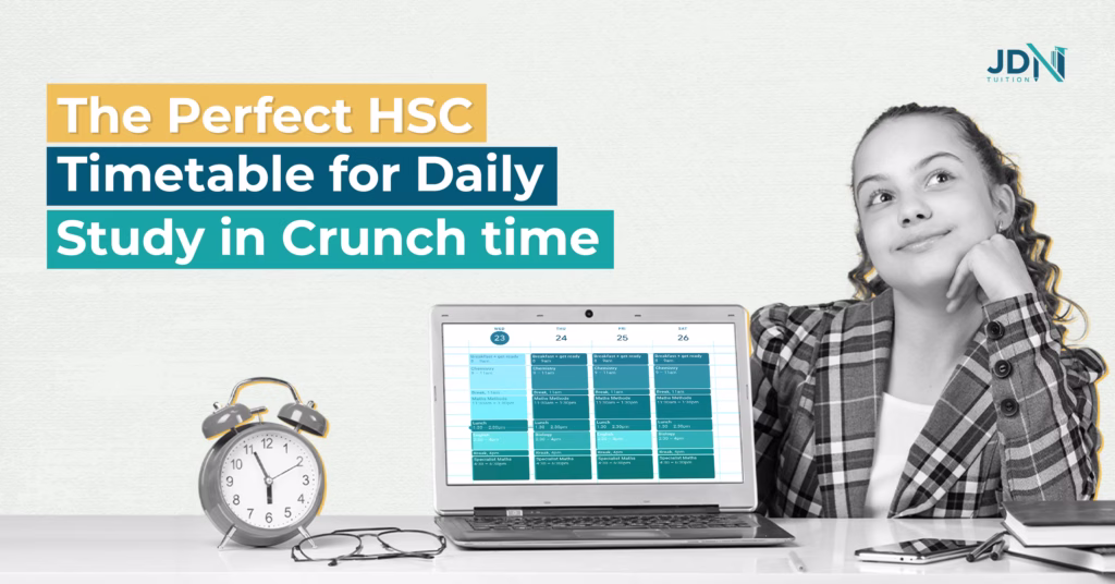 The Perfect HSC Timetable for Daily Study in Crunch Time