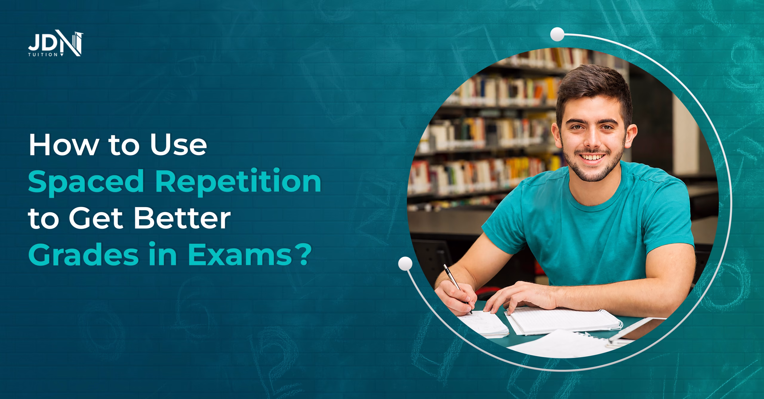 How to Use Spaced Repetition to Get Better Grades in Exams?