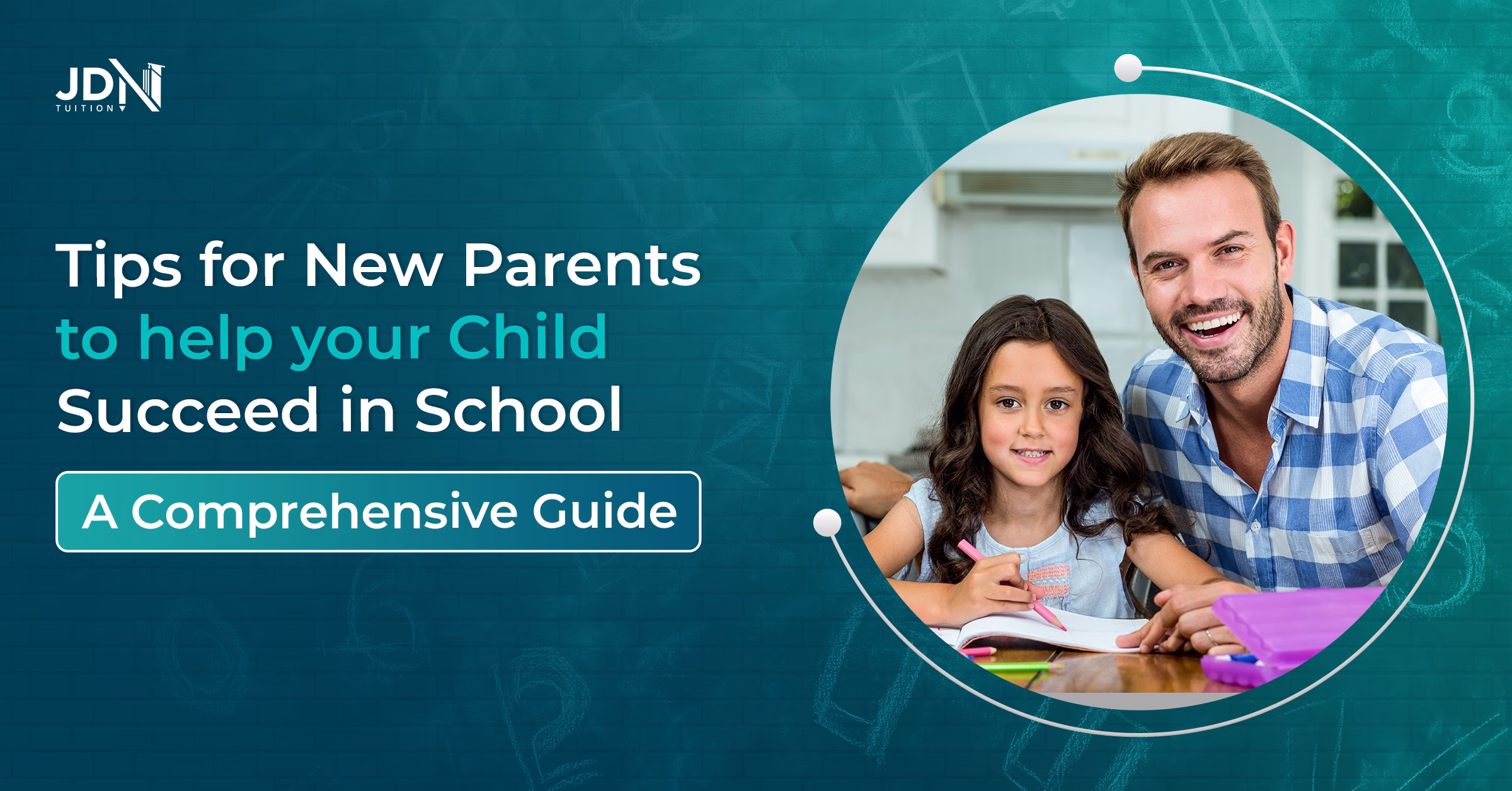 Tips for New Parents to Help Your Child Succeed in School: A Comprehensive Guide