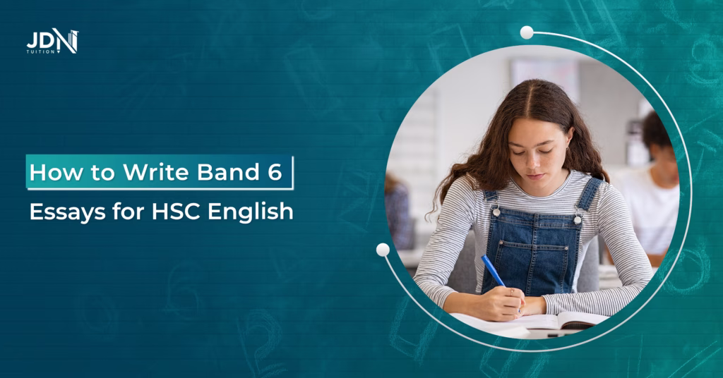 HSC English Band 6 Essay Writing: Tips to Improve Your Score