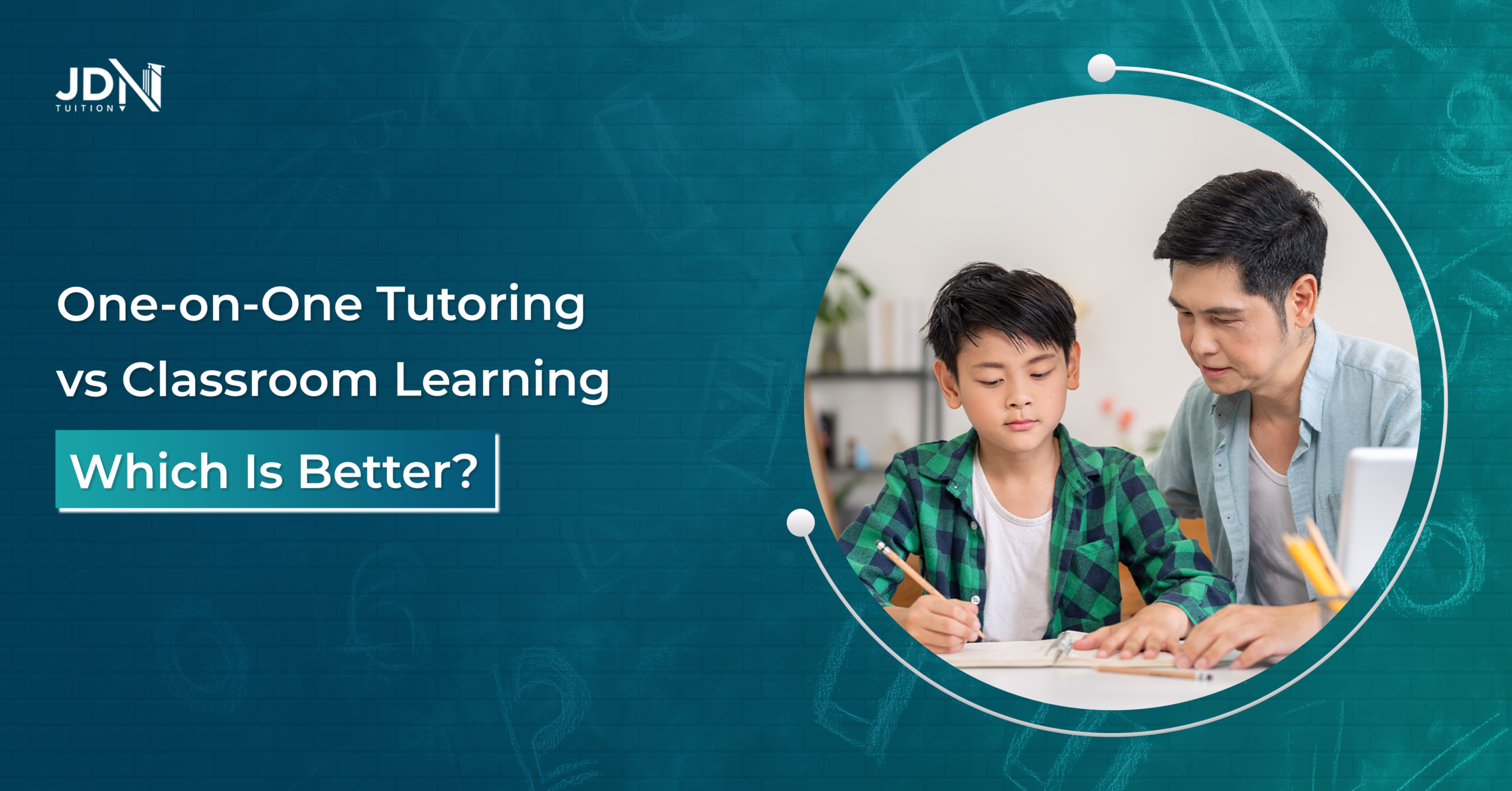 One on One Tutoring vs Classroom Learning: Which Is Better?